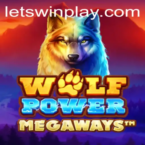 Exploring the Exciting World of WolfPowerMega: Let the Games Begin with LetsWin